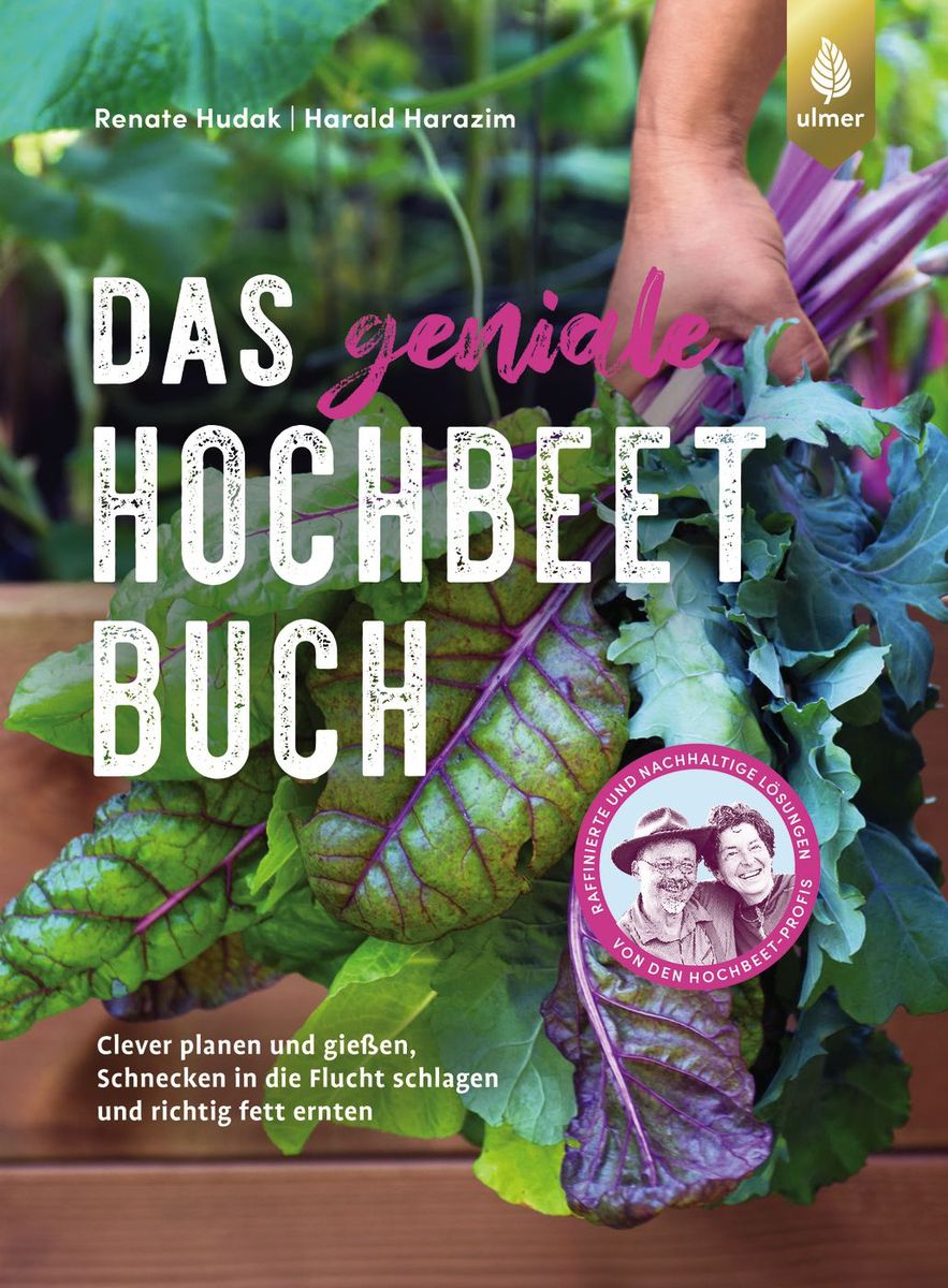 Buchcover des Ratgebers 'Das geniale Hochbeet Buch' mit Foto von buntem Blattgemüse in einem Holz-Hochbeet, einer erntenden Hand, Ulmer-Logo und pinkem Siegel; Untertitel: Clever planen und gießen, Schnecken in die Flucht schlagen und richtig fett ernten.