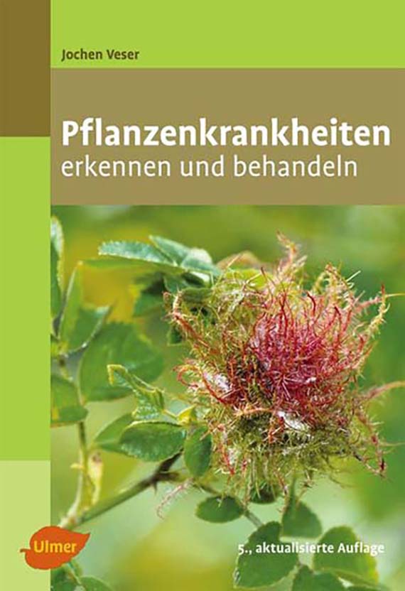 Buchcover 'Pflanzenkrankheiten erkennen und behandeln' mit Nahaufnahme einer rot-grünen Gallenwucherung an einem Rosenblatt vor grünem Hintergrund