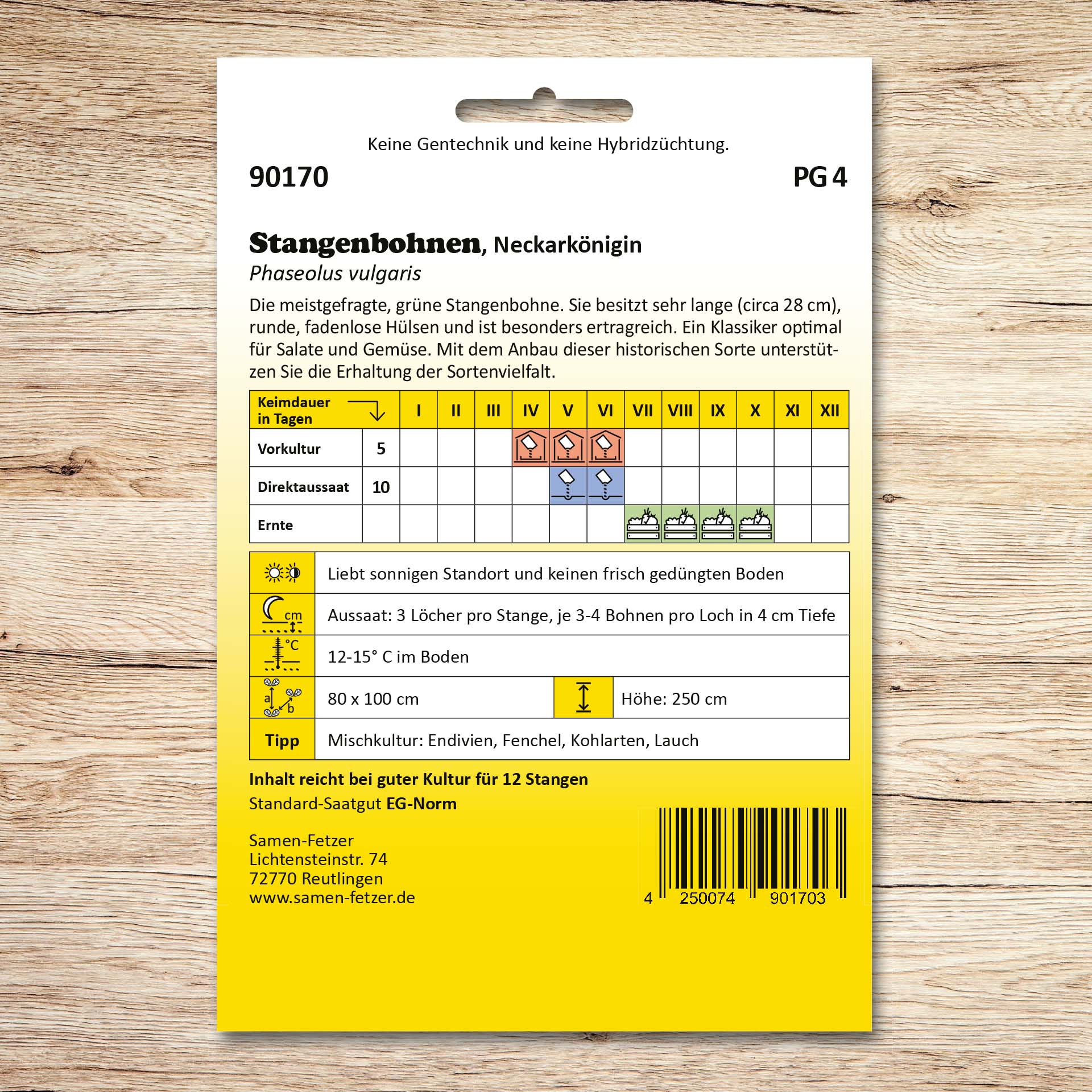 Rückseite der Samenpackung Stangenbohnen Neckarkönigin von Samen-Fetzer mit Aussaat- und Erntekalender für grüne, fadenlose, ertragreiche Stangenbohnen mit langen Hülsen