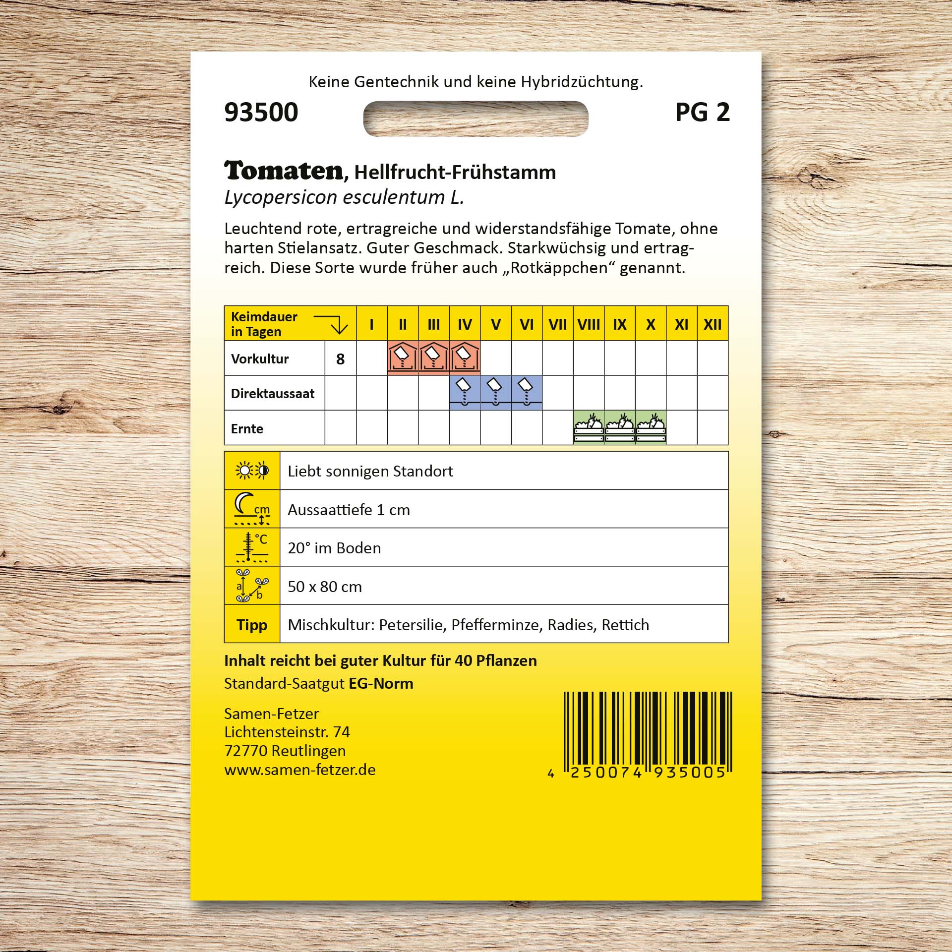 Rückseite der Samenpackung Tomaten Hellfrucht-Frühstamm mit Aussaatkalender und Pflegehinweisen für eine leuchtend rote, ertragreiche, widerstandsfähige historische Tomatensorte mit gutem Geschmack.
