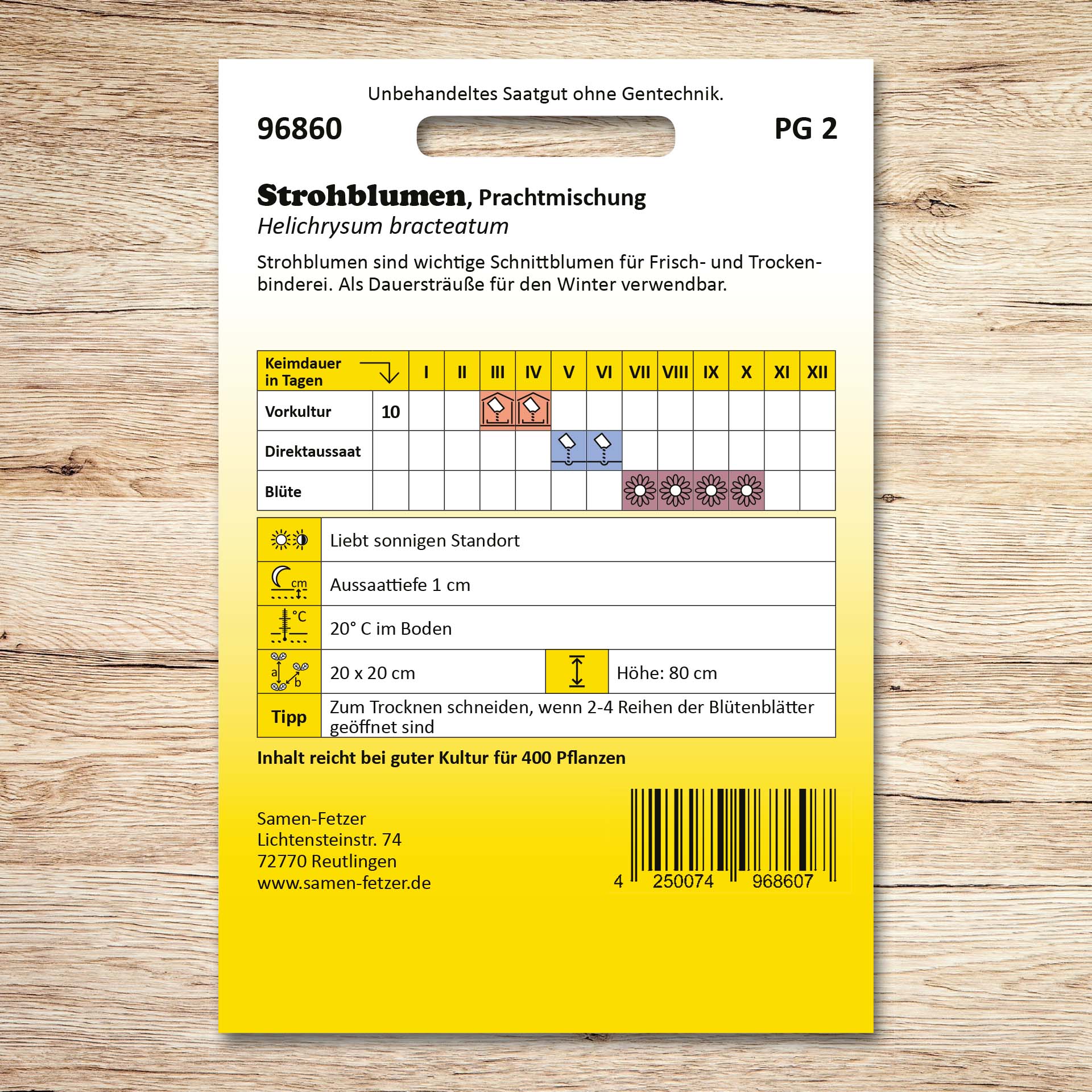 Rückseite der Samenpackung Strohblumen Prachtmischung von Samen-Fetzer mit Aussaatkalender, Pflegehinweisen und Infos zu Schnitt- und Trockenblumen für farbenfrohe Winter-Dauersträuße